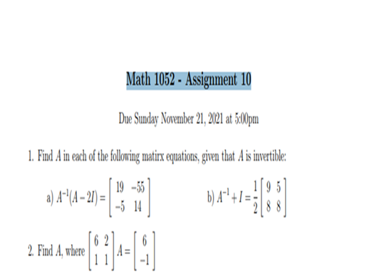 Math 1052 - Assignment 10 Due Sunday November 21,