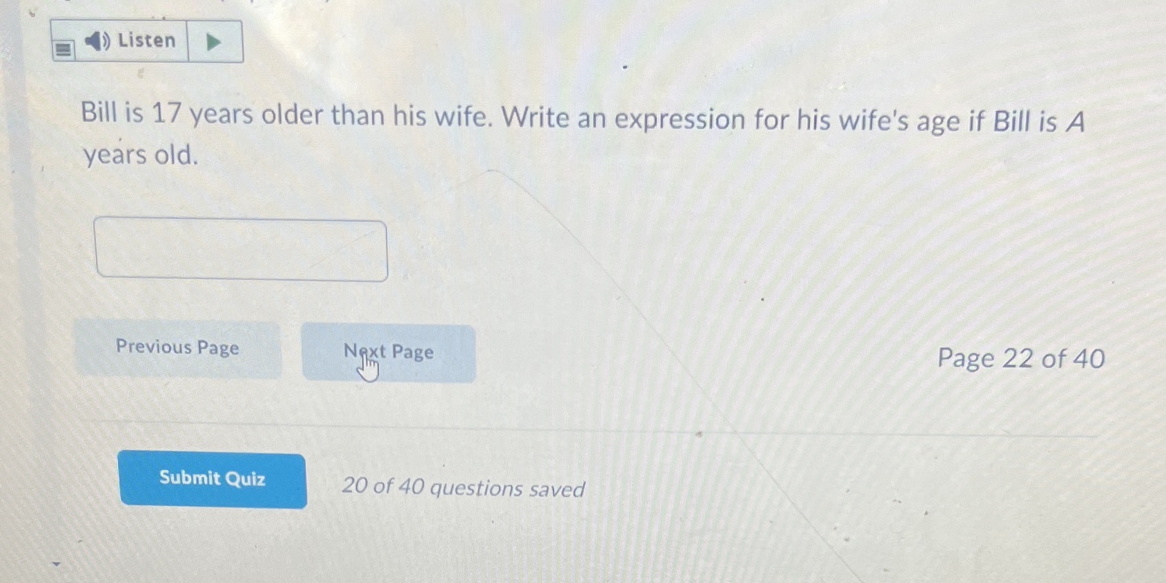 Listen Bill is 17 years older than his wife.