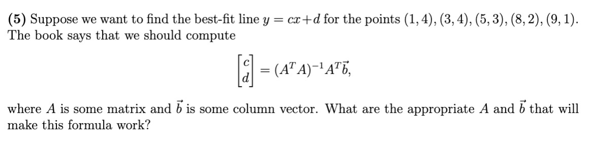 No Chat gpt. (5) Suppose we want to find the