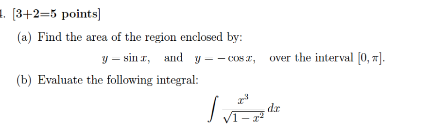[3+2=5 points] (a) Find the area of the region