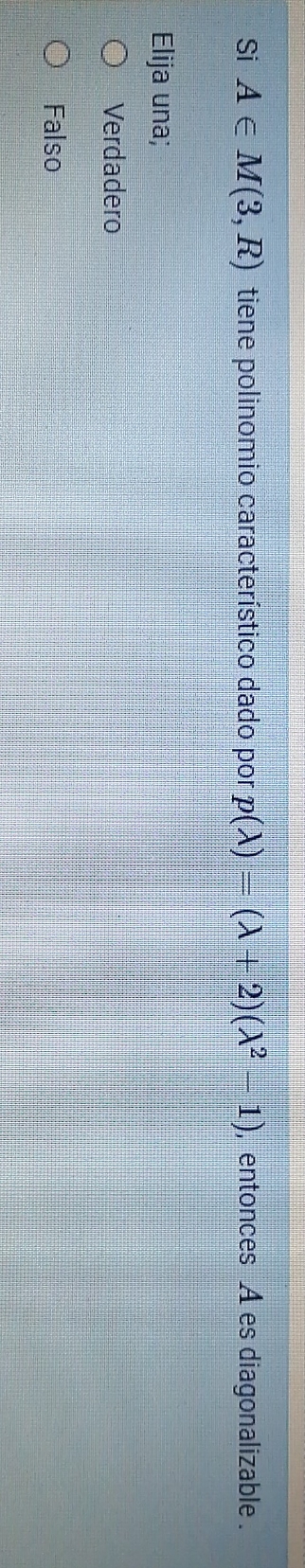 13. If A?M (3, R) has a characteristic polynomial