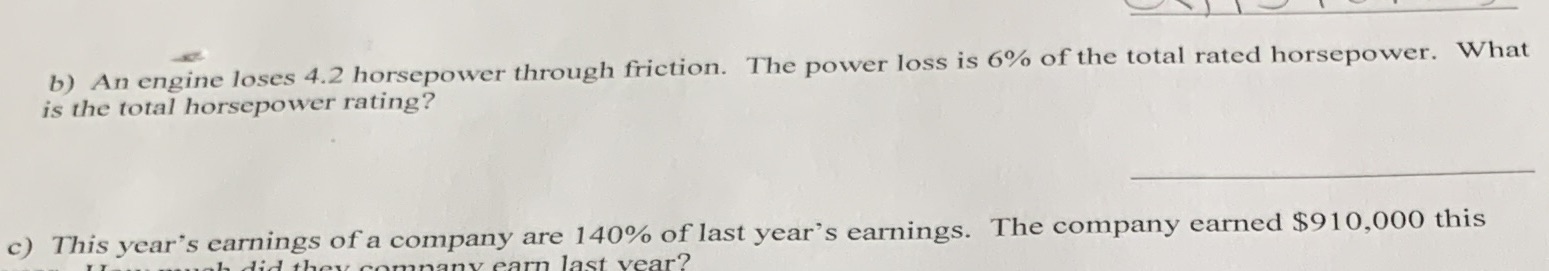 b) An engine loses 4.2 horsepower through