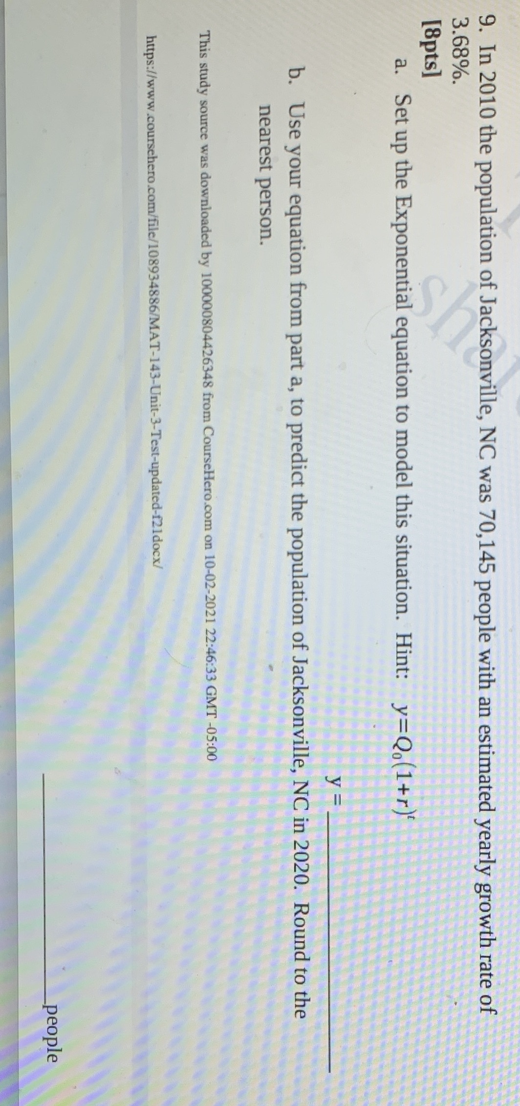 9. In 2010 the population of Jacksonville, NC was