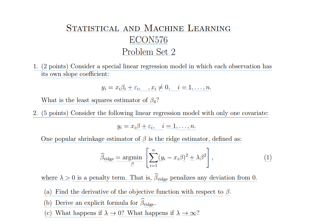 STATISTICAL AND MACHINE LEARNING ECON576 Problem