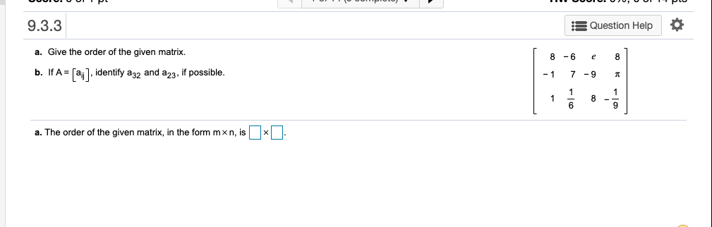 9.3.3 Question Help a. Give the order of the