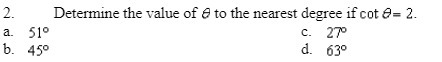 2. Determine the value of & to the nearest degree