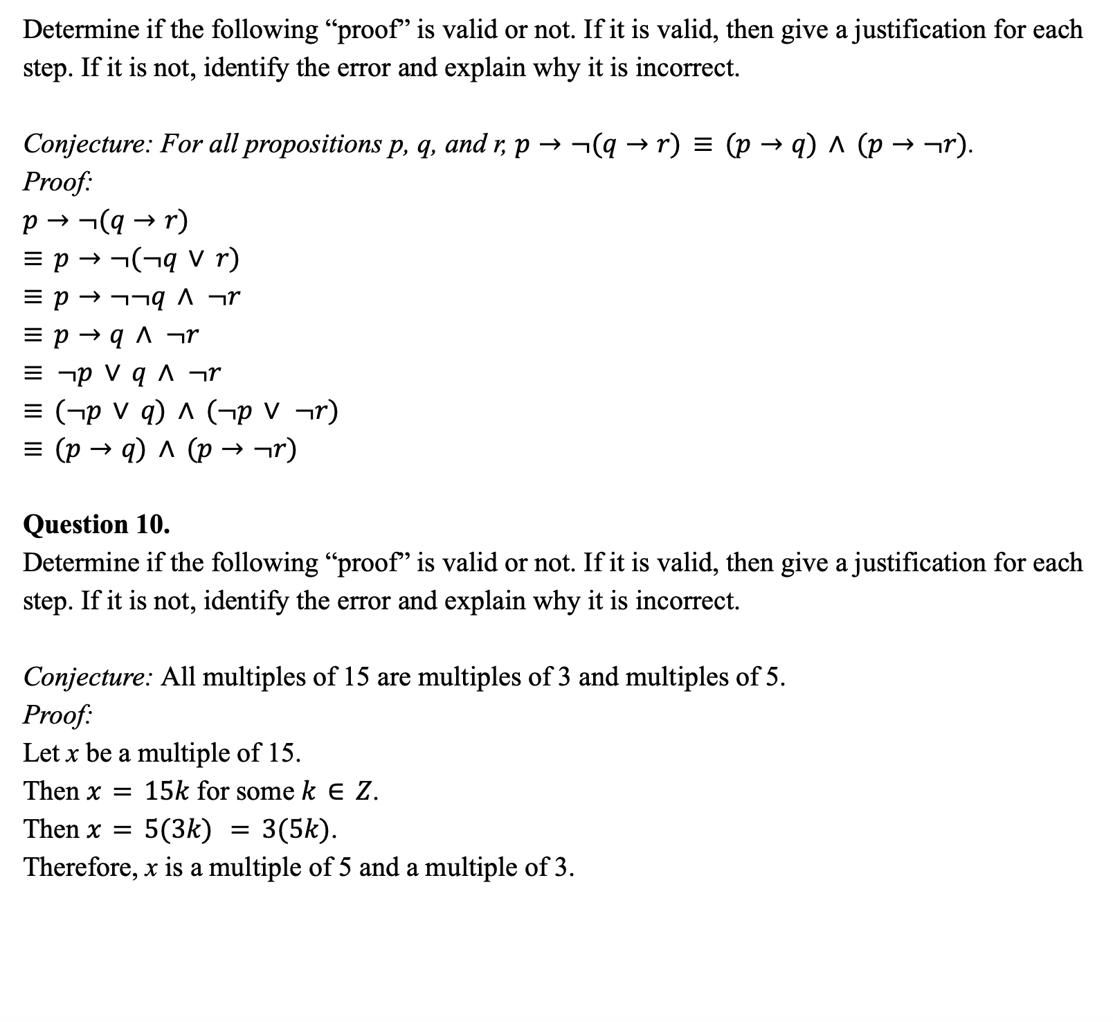 Determine if the following "proof" is valid or