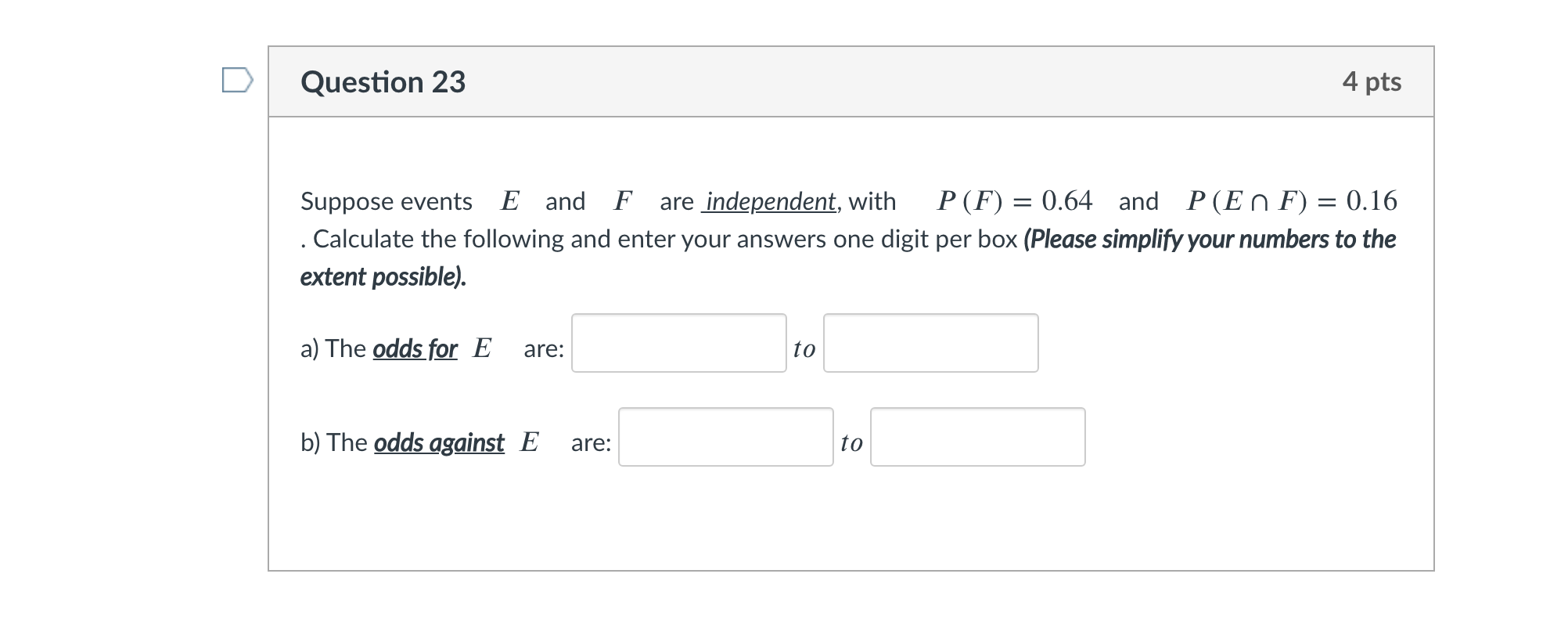 Please show steps Question 23 4 pts Suppose