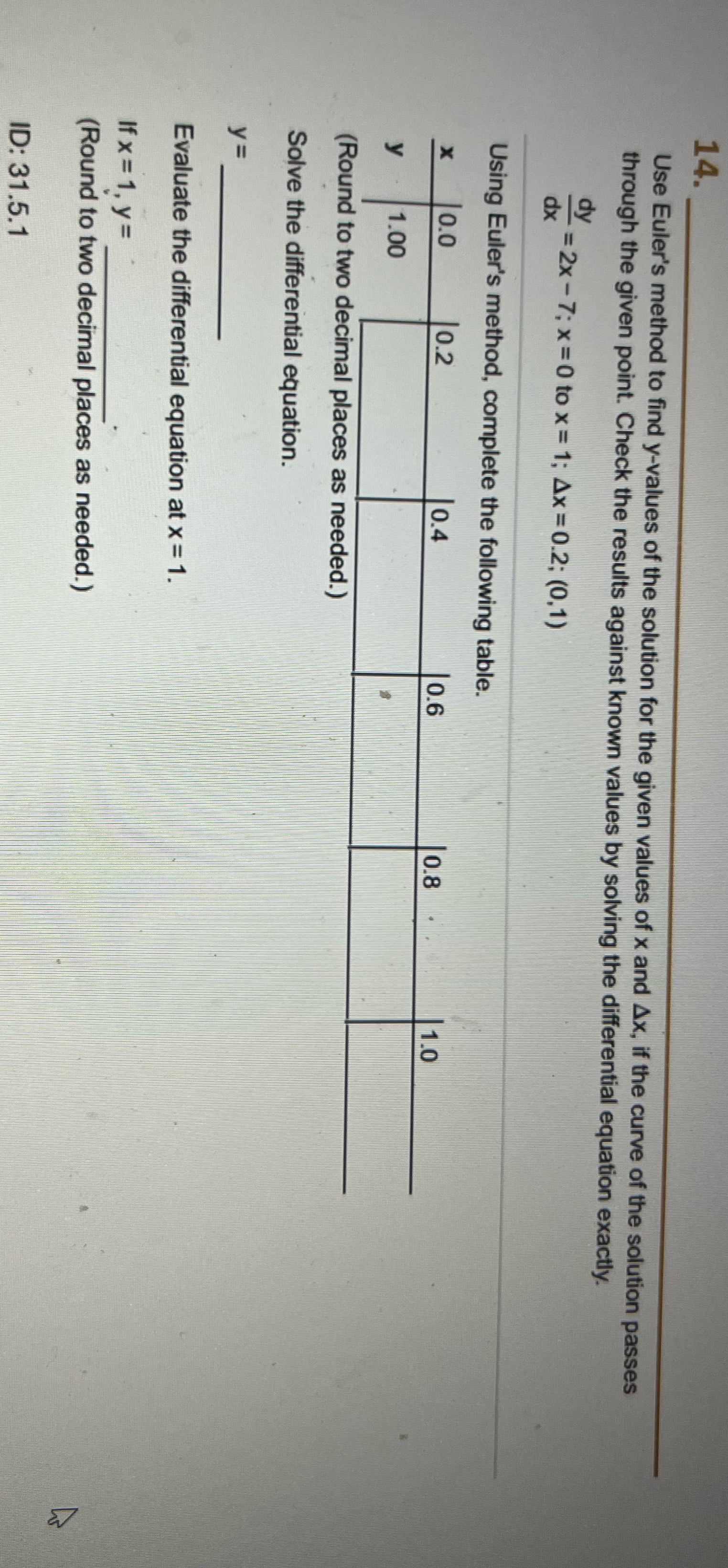 Help solve and show work please. 14. Use