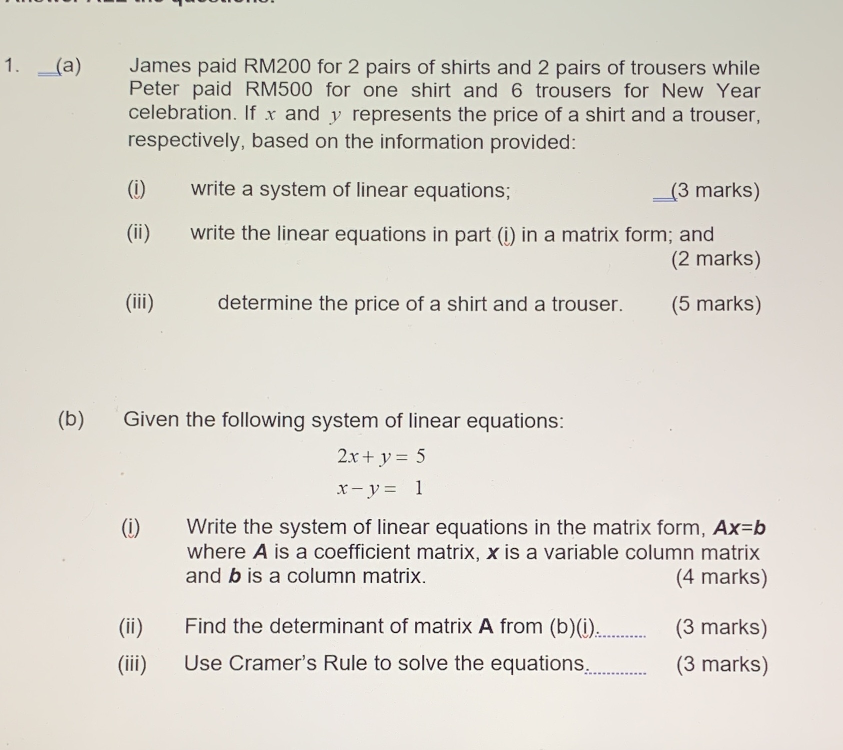 1 . (a) James paid RM200 for 2 pairs of shirts