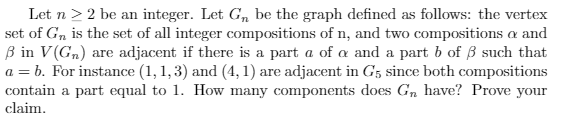 Let n > 2 be an integer. Let G, be the graph