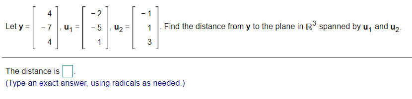 Q1: Find the best approximation to z by vectors