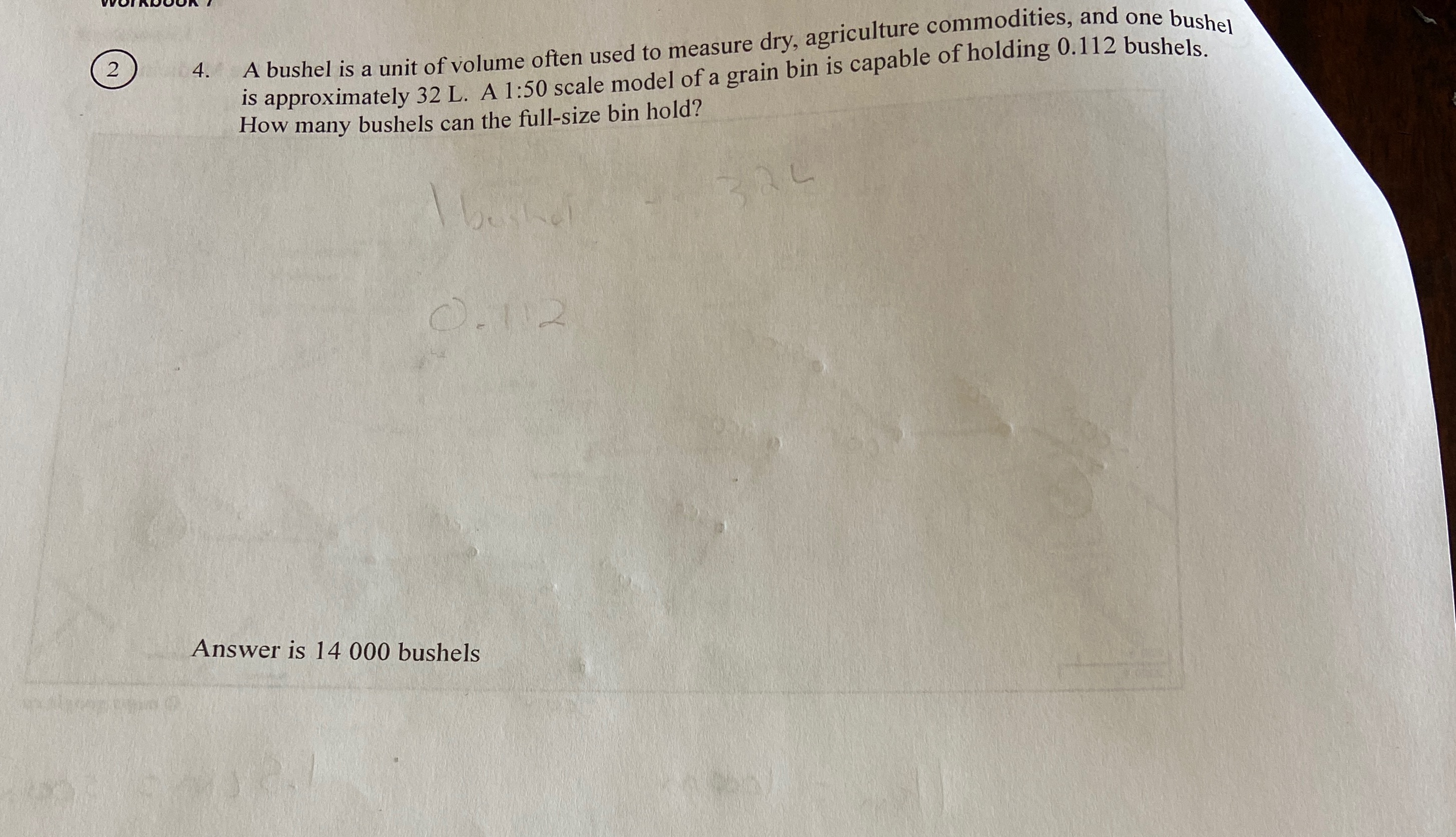 Please help!! Last question!! 2 4. A bushel is a