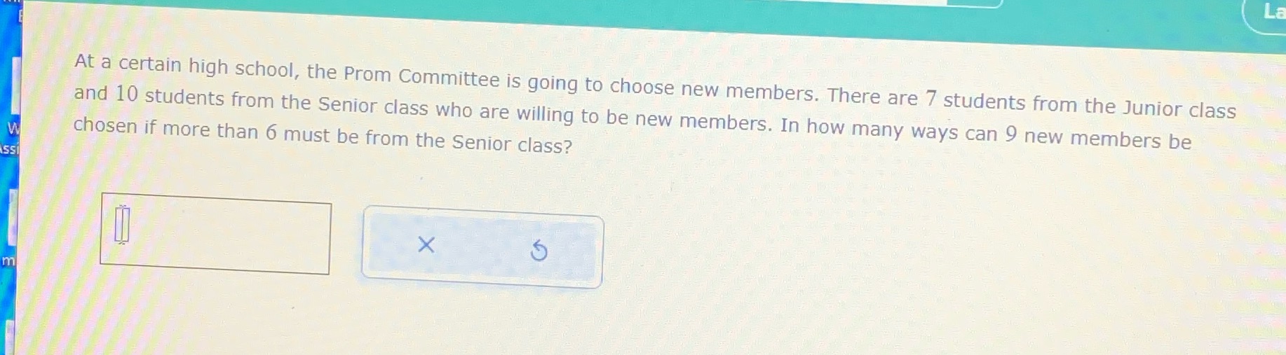 Help La At a certain high school, the Prom