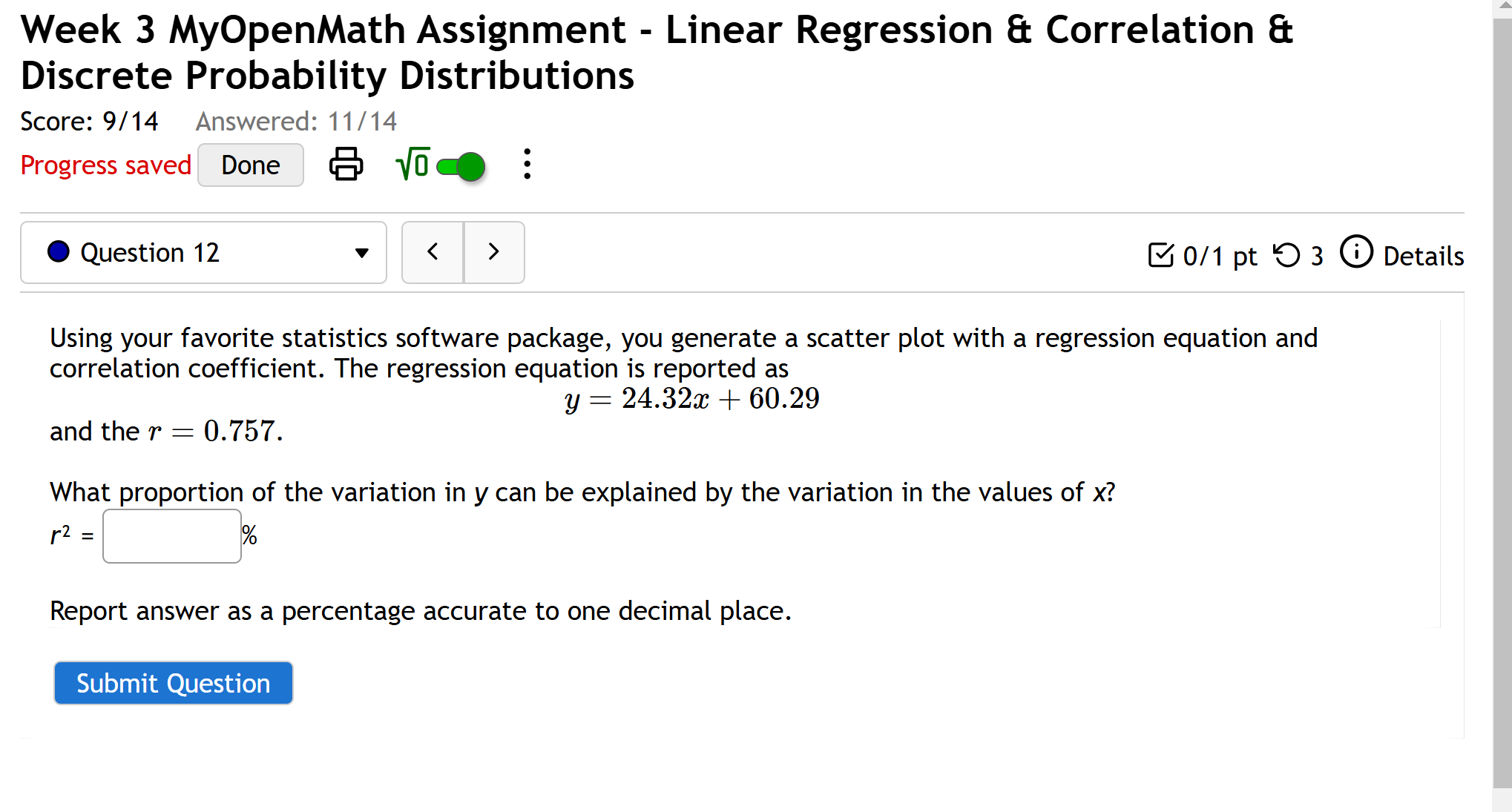 ? Week 3 MyOpenMath Assighment - Linear