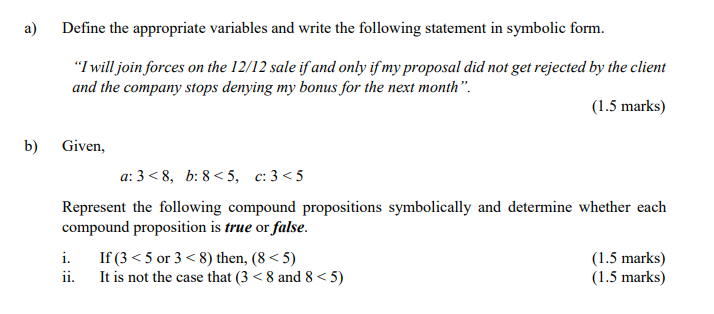 a) Define the appropriate variables and write the
