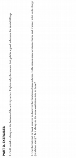 PART D. EXERCISES 1. Gold metal is always at the