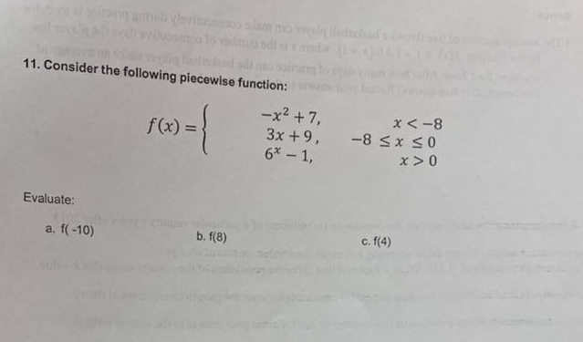 11. Consider the following piecewise function: