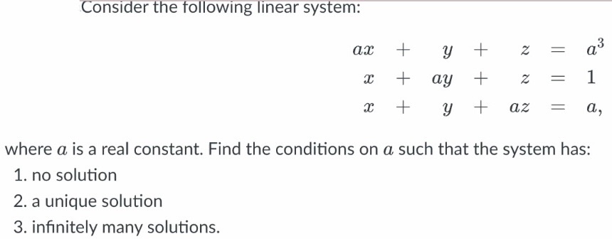 Consider the following linear system: am + y + 2: