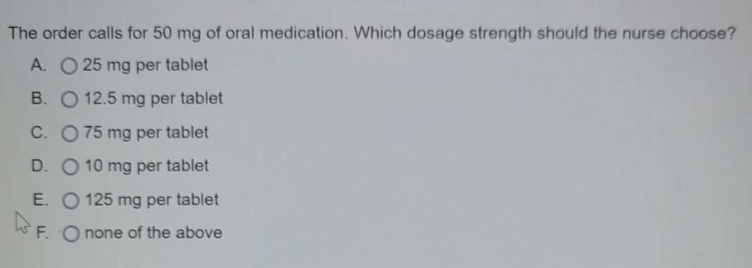 solve. select best answer The order calls for 50