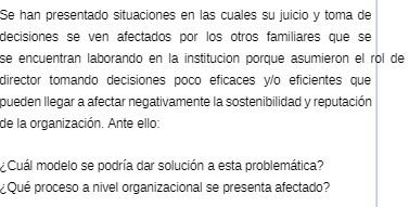 Se han presentado situaciones en las cuales su