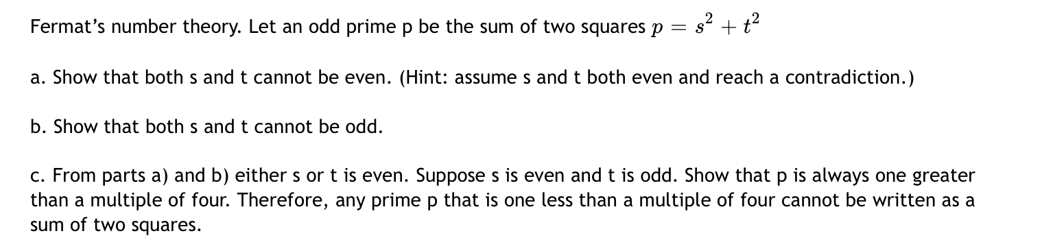Fermat's number theory. Let an odd prime p be the
