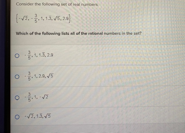 Consider the following set of real numbers: 1