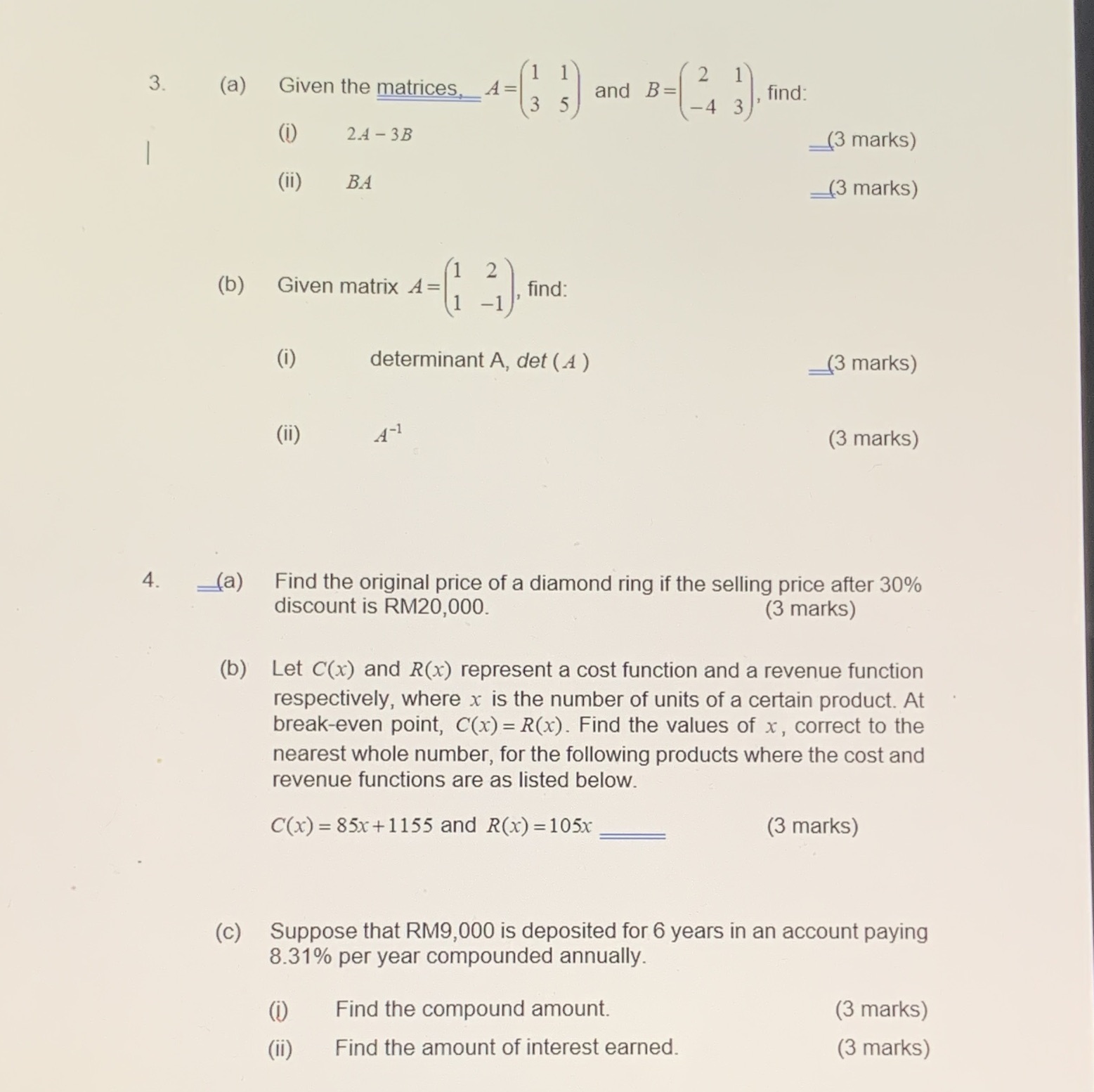 3. 4 = (3 3 ) and B - (2 3 ). find: (1) 24 -3B (3