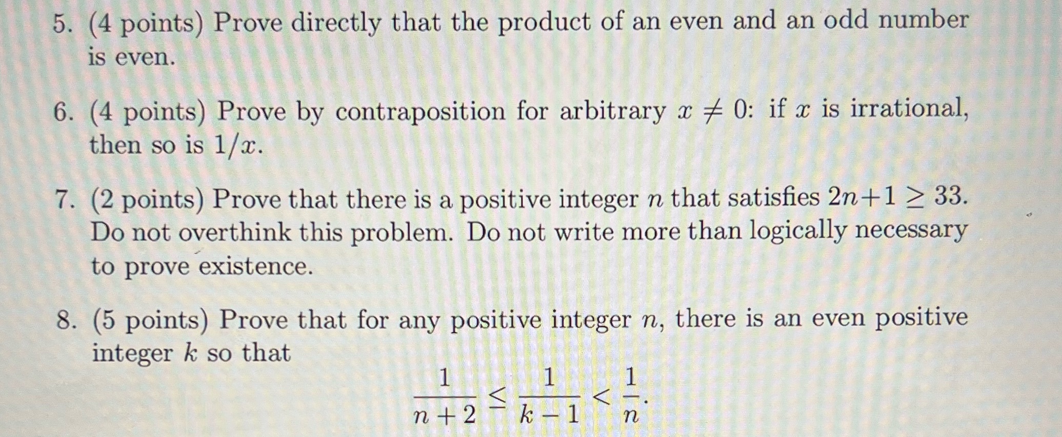 5. (4 points) Prove directly that the product of