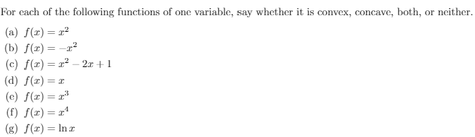 For each of the following functions of one