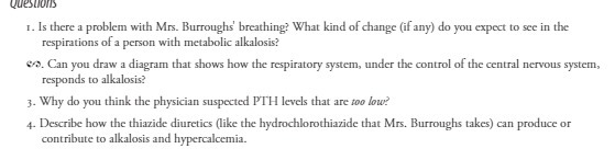 QUESTIOND 1. Is there a problem with Mrs.