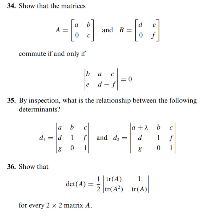 34. Show that the matrices commute if and only if