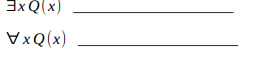 Question 1 Suppose that Q(x) is the statement "x