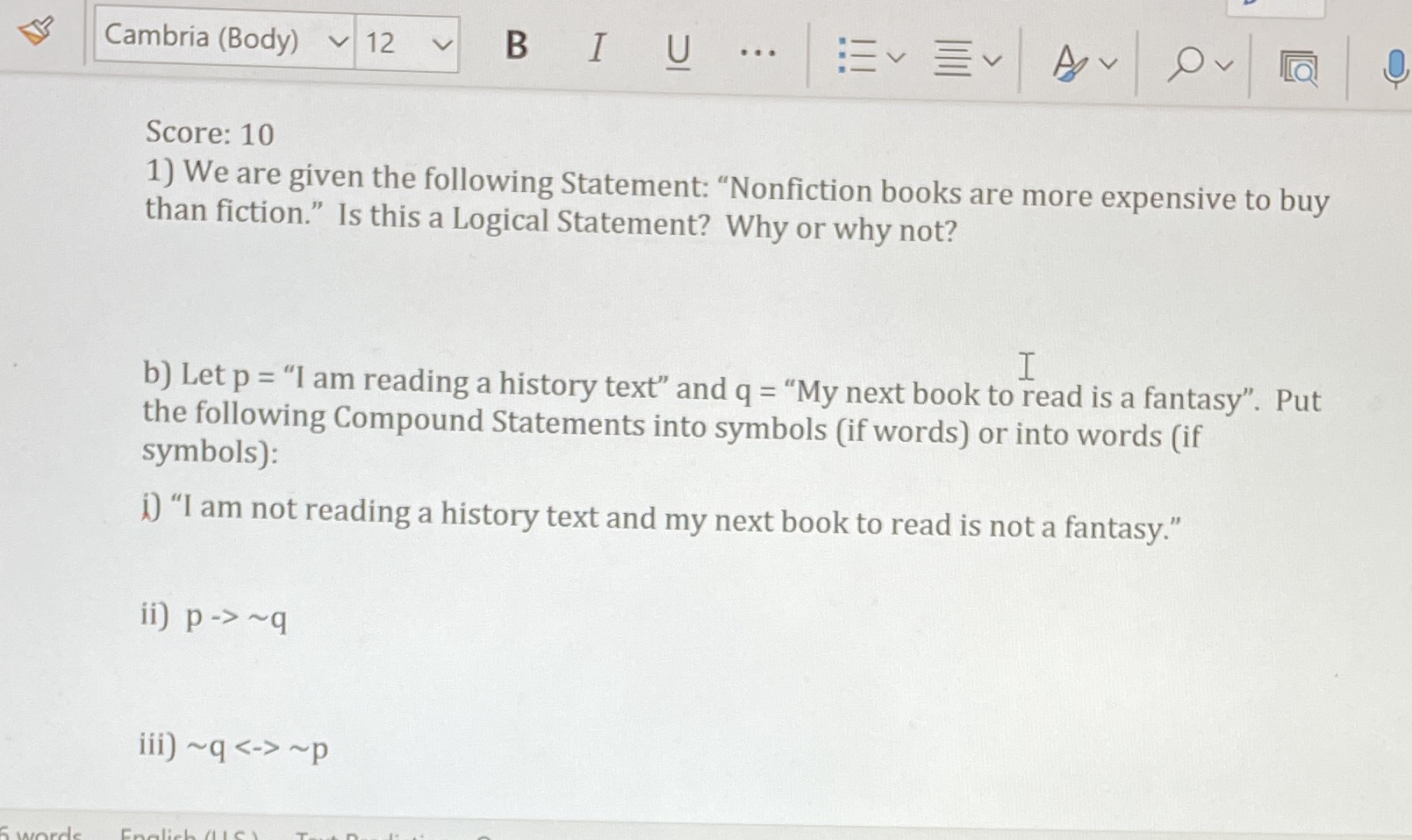 Cambria (Body) v 12 BI U ... Score: 10 1) We are