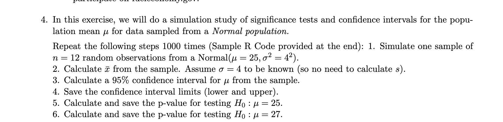 4. In this exercise, we will do a simulation