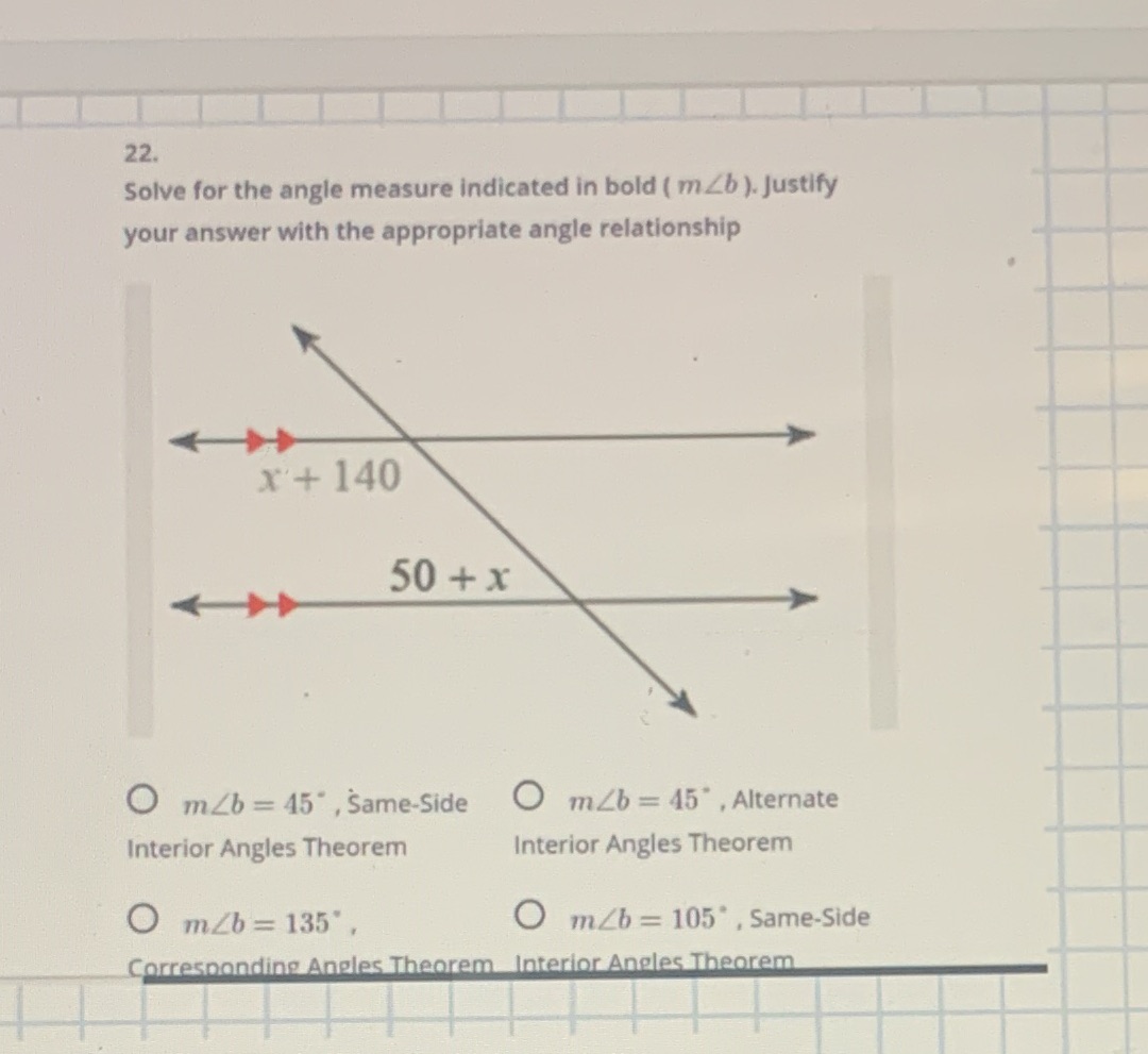 22. Solve for the angle measure indicated in bold