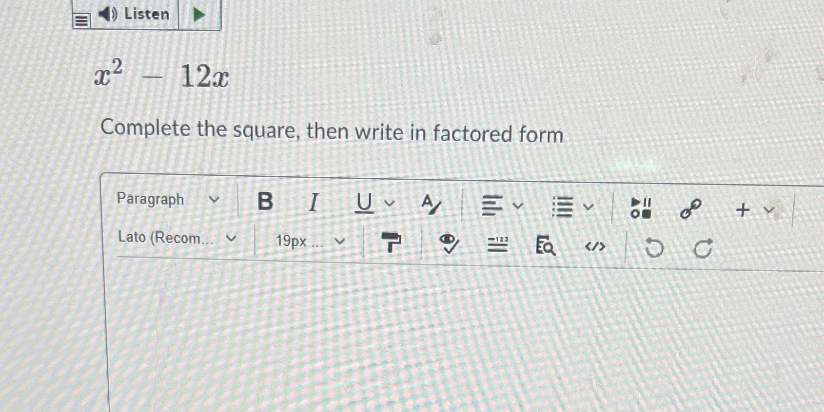 20 ty Listen 2 2 12x Complete the square, then