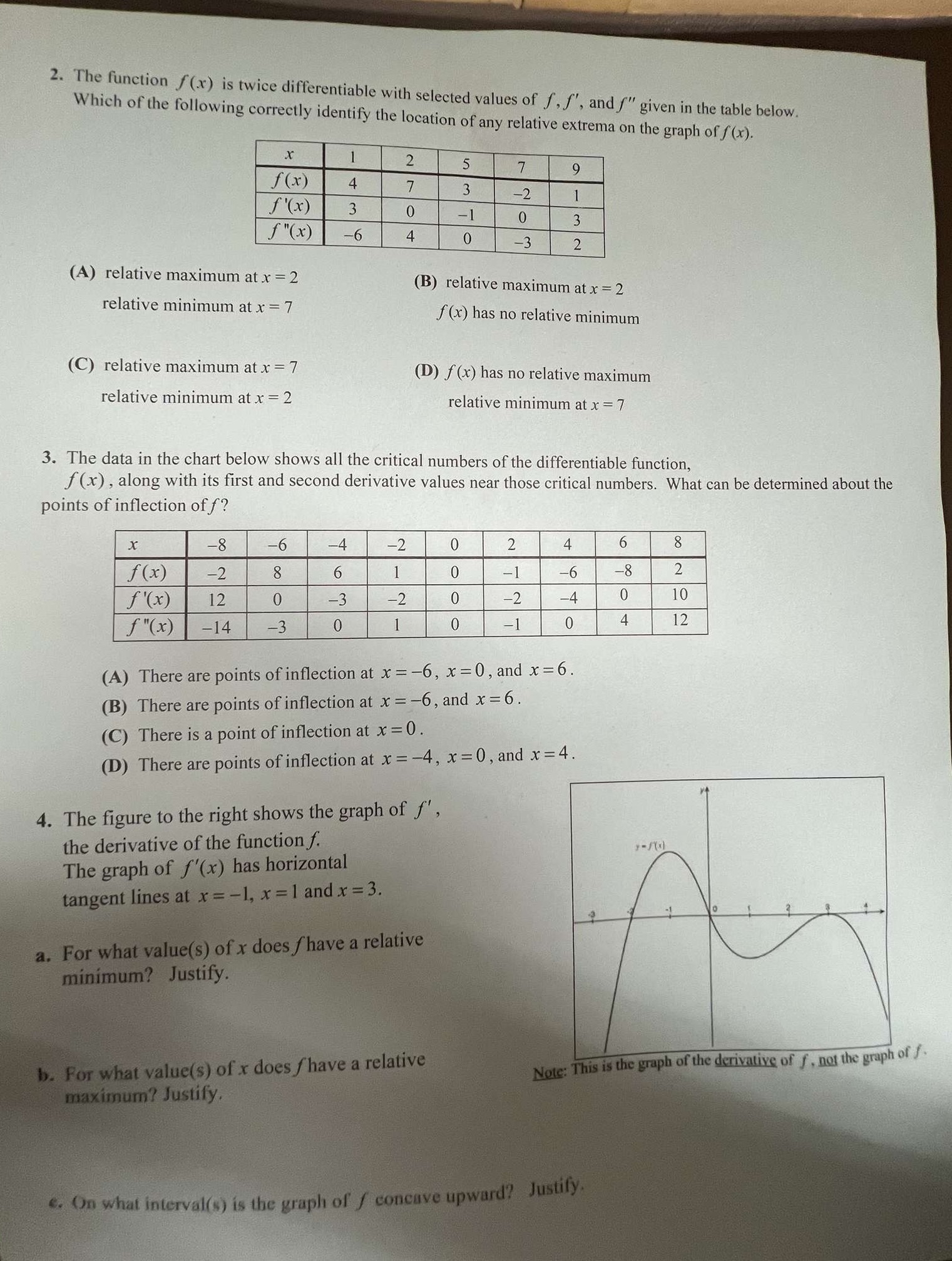 Please solve all and justify where needed. 2. The