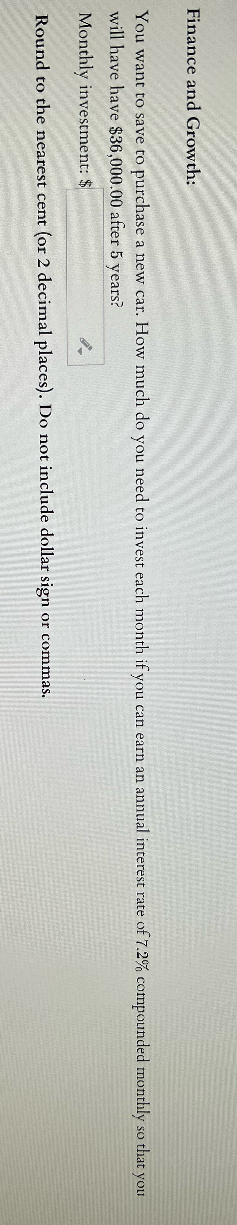 Finance and Growth: You want to save to purchase