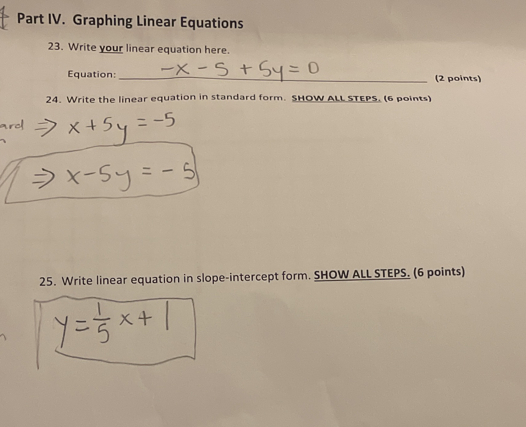 Show all steps Part IV. Graphing Linear Equations