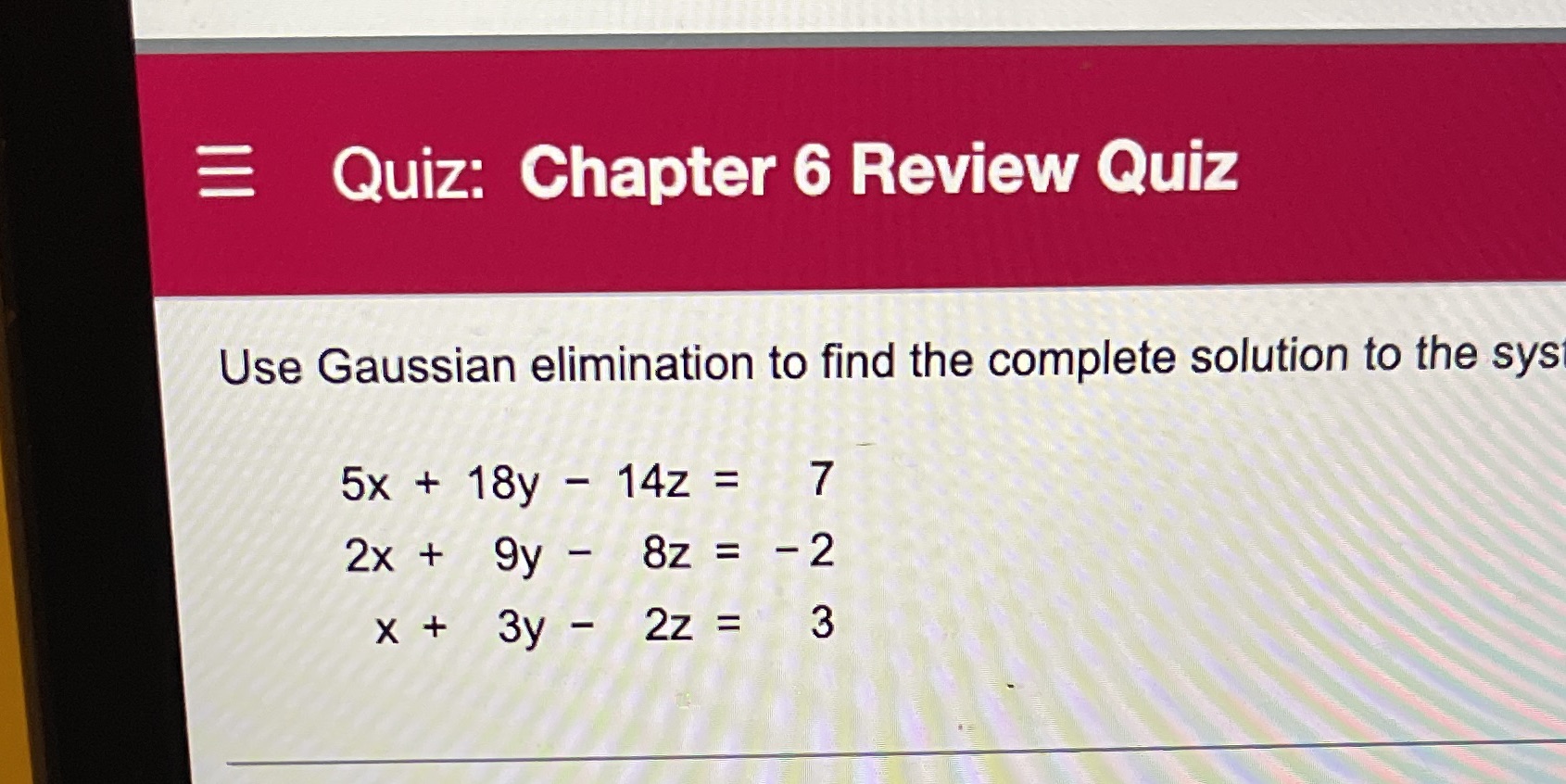 = Quiz: Chapter 6 Review Quiz Use Gaussian