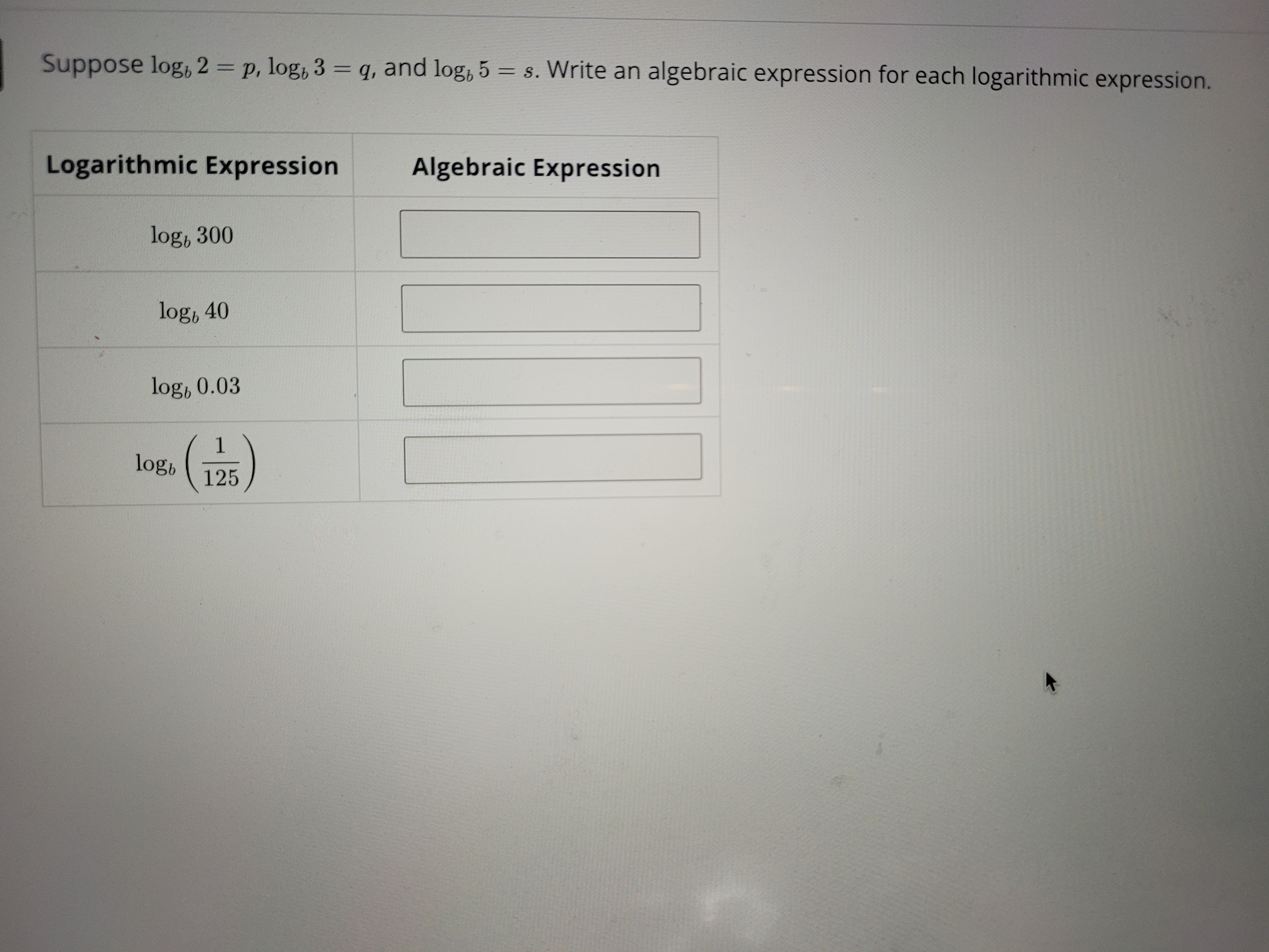 Suppose log. 2 = p, log. 3 = q, and log, 5 = s.