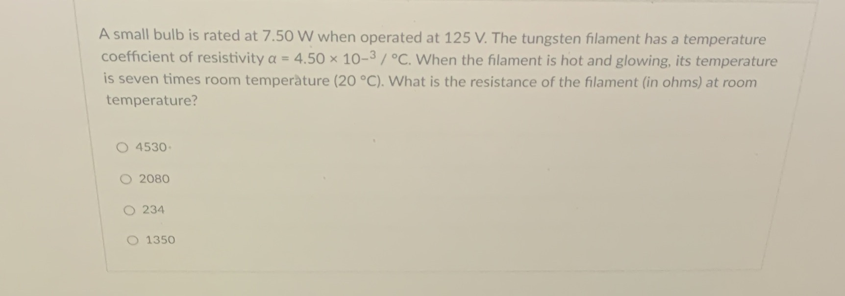 .2 A small bulb is rated at 7.50 W when operated