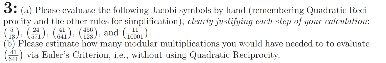 3: (a) Please evaluate the following Jacobi