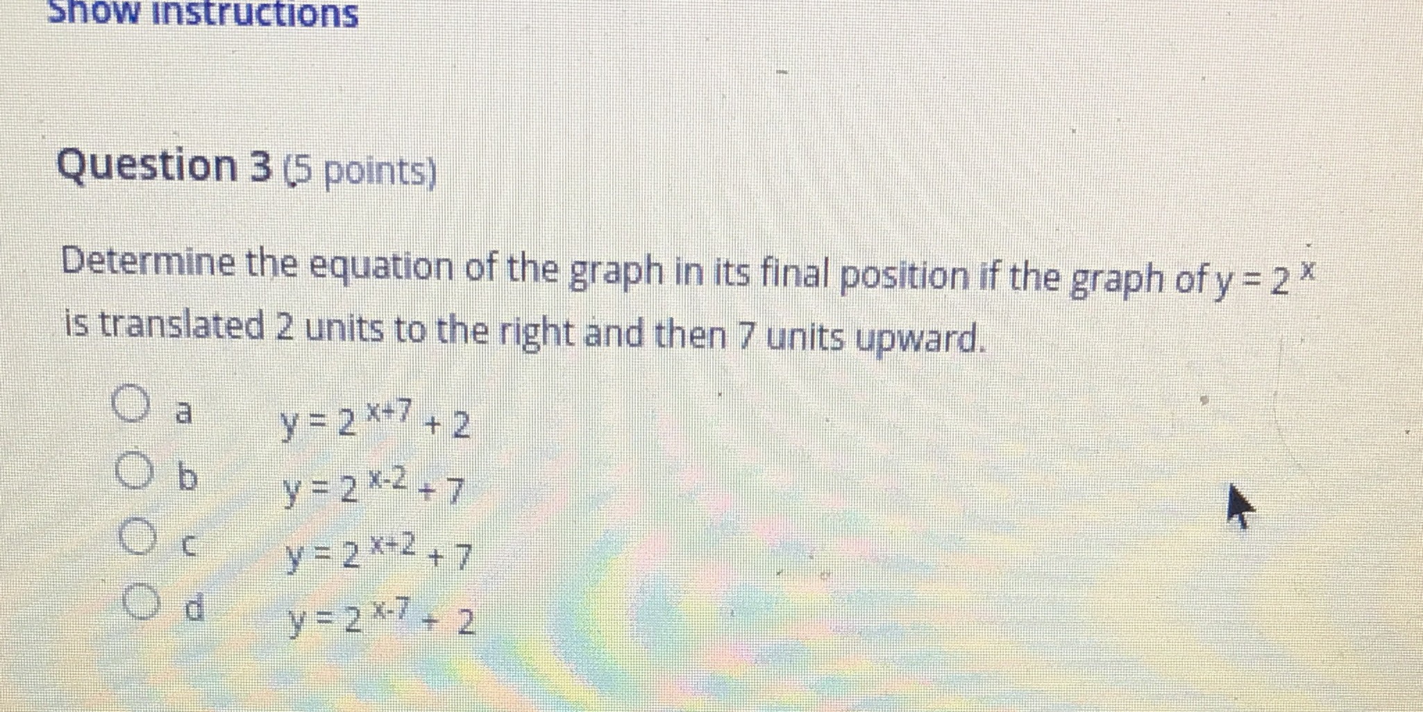 Help asap Show instructions Question 3 (5 points)