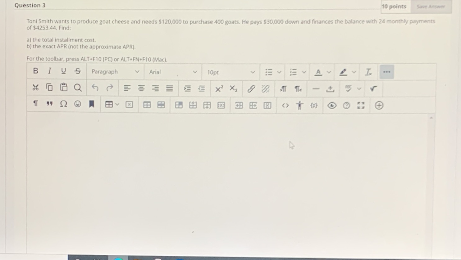 Question 3 10 points Save Answer Toni Smith wants