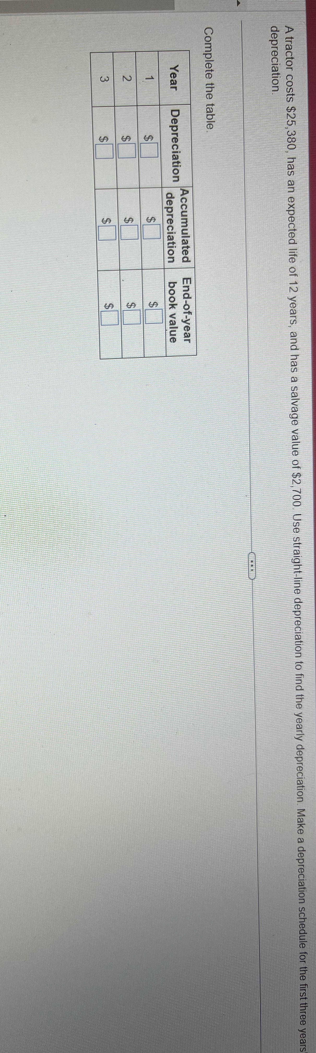 Resolve please A tractor costs $25,380, has an