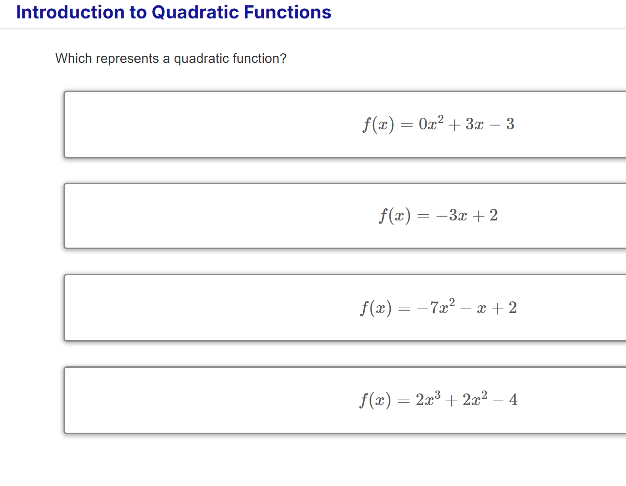 ? Introduction to Quadratic Functions Which