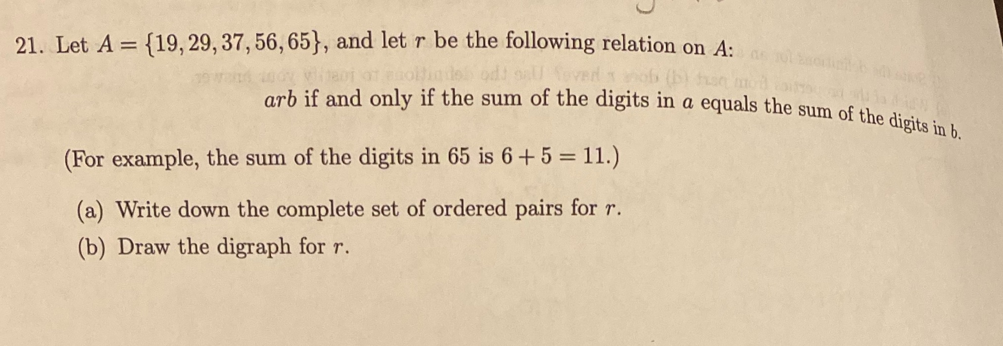 21. Let A = {19, 29, 37, 56, 65}, and let r be