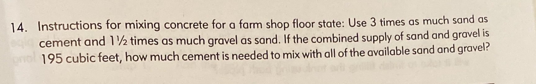 14. Instructions for mixing concrete for a farm